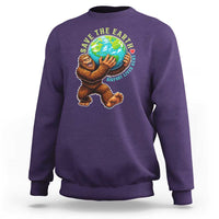 Earth Day Sweatshirt Save The Earth Bigfoot Lives Here