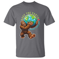 Earth Day T Shirt Save The Earth Bigfoot Lives Here