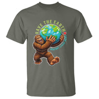 Earth Day T Shirt Save The Earth Bigfoot Lives Here
