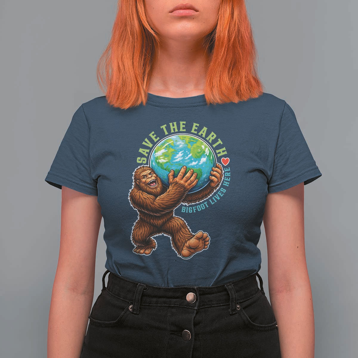 Earth Day T Shirt For Women Save The Earth Bigfoot Lives Here