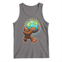 Earth Day Tank Top Save The Earth Bigfoot Lives Here