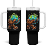 Earth Day Tumbler With Handle Save The Earth Bigfoot Lives Here