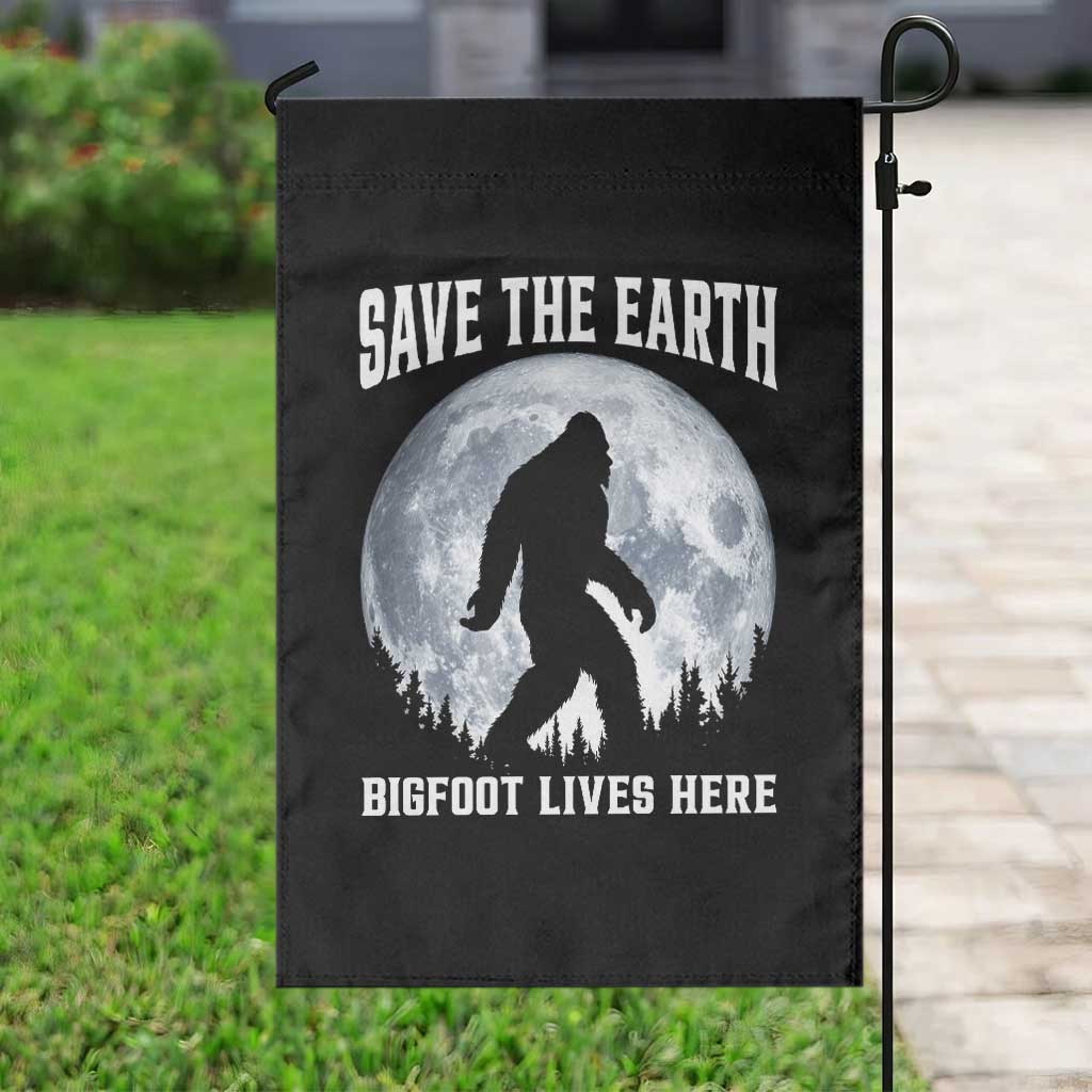 Save The Earth Bigfoot Lives Here Garden Flag Earth Day Nature Lover