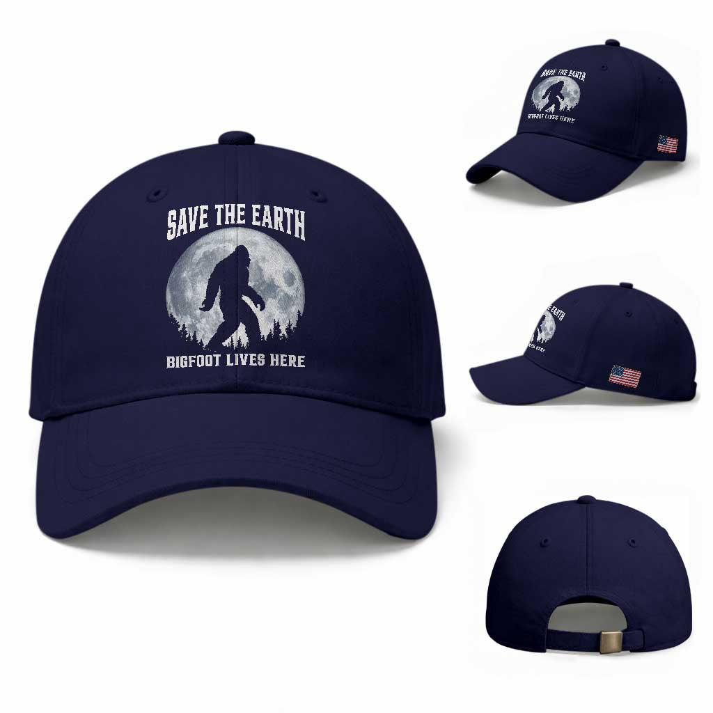 Save The Earth Bigfoot Lives Here Baseball Cap Earth Day Nature Lover