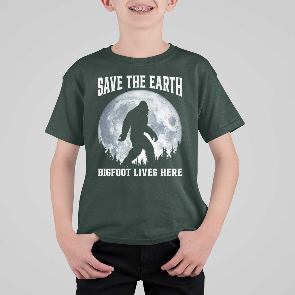 Save The Earth Bigfoot Lives Here T Shirt For Kid Earth Day Nature Lover