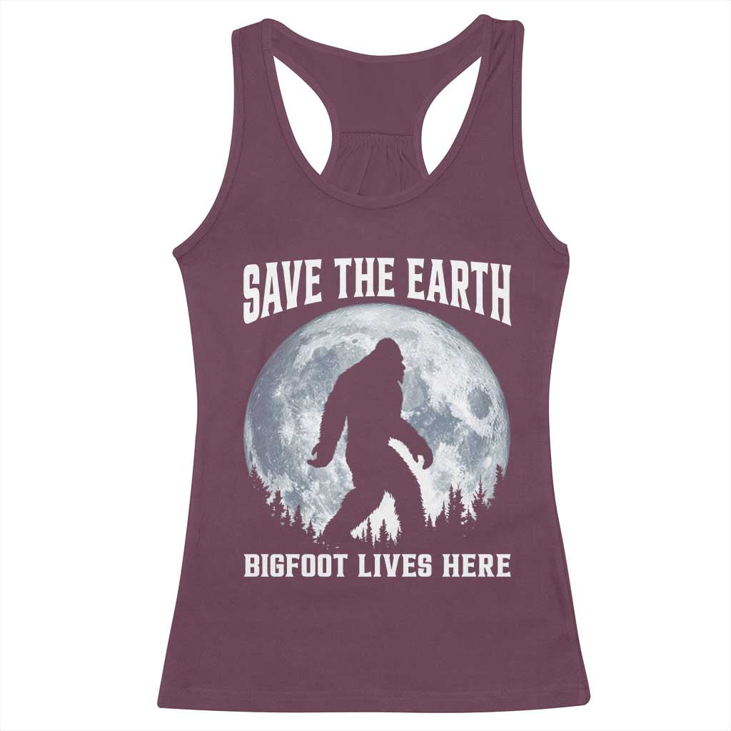 Save The Earth Bigfoot Lives Here Racerback Tank Top Earth Day Nature Lover