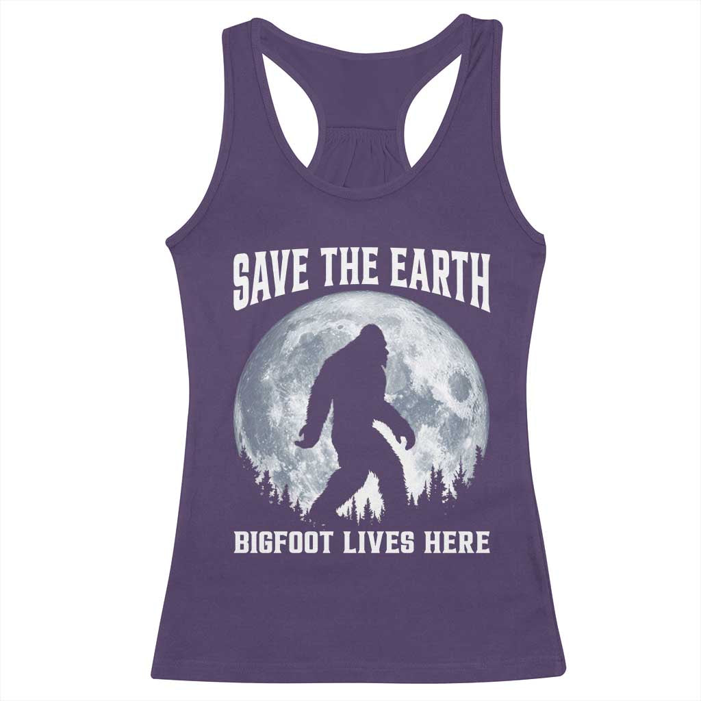Save The Earth Bigfoot Lives Here Racerback Tank Top Earth Day Nature Lover