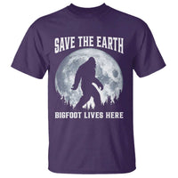 Save The Earth Bigfoot Lives Here T Shirt Earth Day Nature Lover