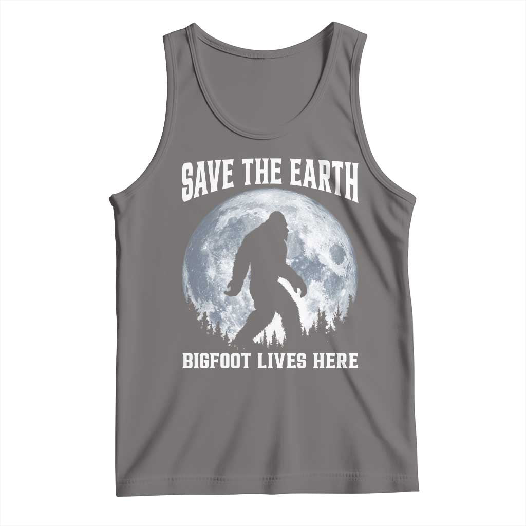 Save The Earth Bigfoot Lives Here Tank Top Earth Day Nature Lover
