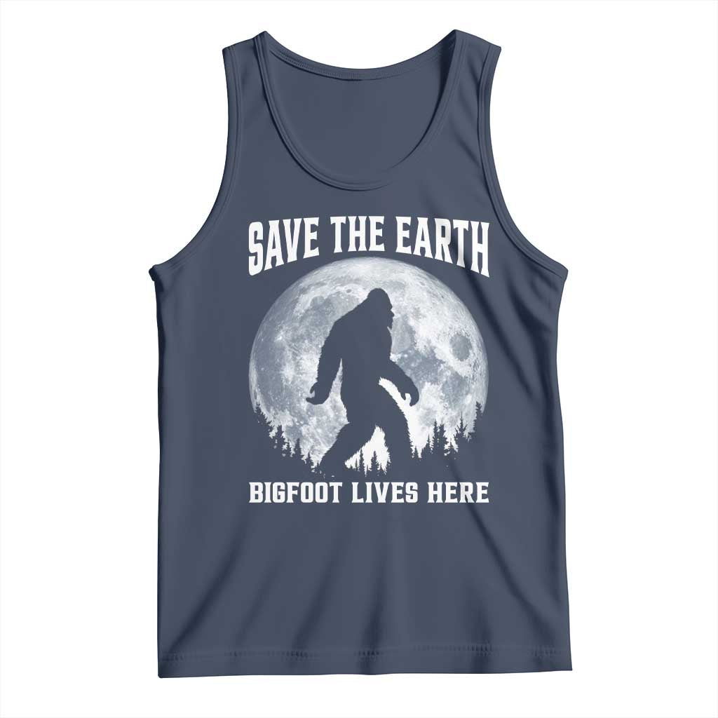 Save The Earth Bigfoot Lives Here Tank Top Earth Day Nature Lover