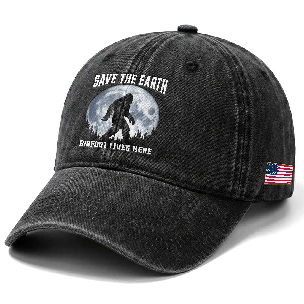Save The Earth Bigfoot Lives Here Washed Cotton Baseball Cap Earth Day Nature Lover