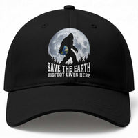 Save Our Planet Nature Lover Baseball Cap Bigfoot Lives Here
