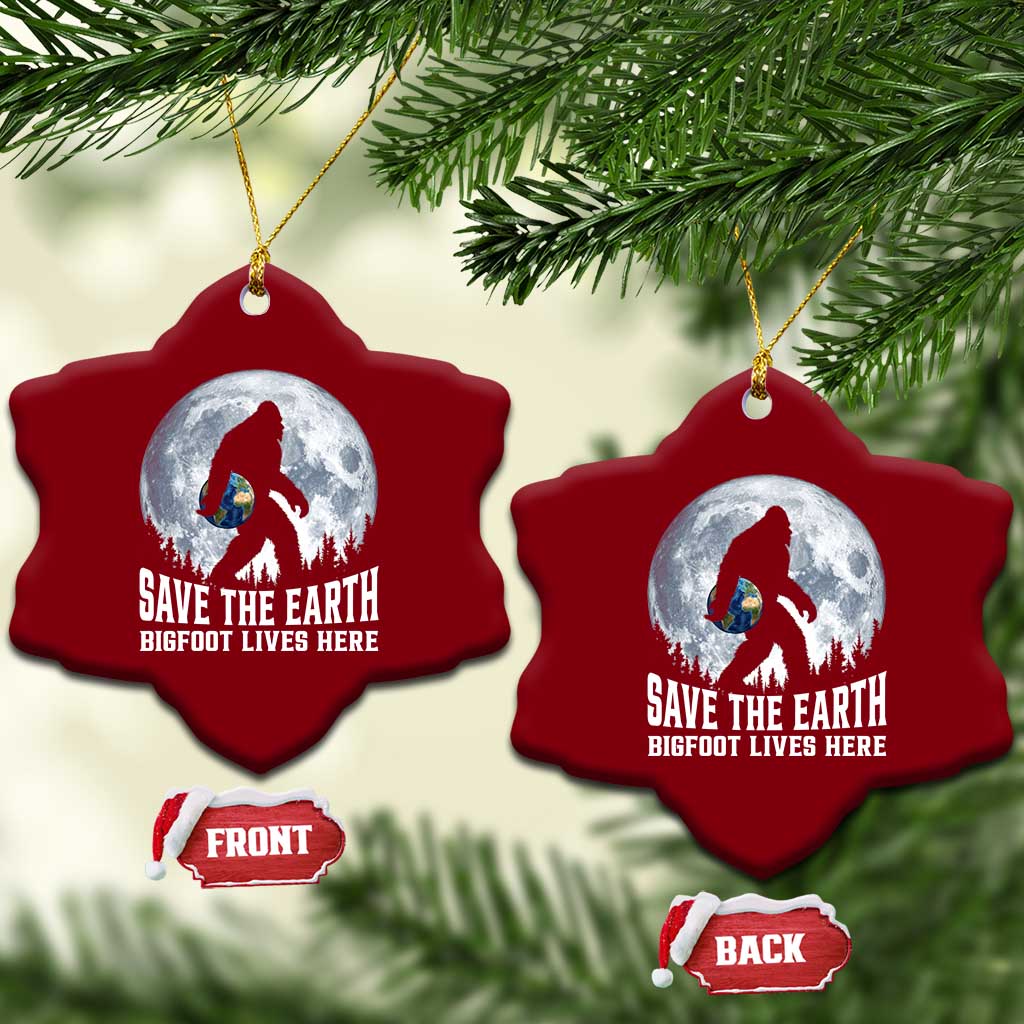 Save Our Planet Nature Lover Ceramic Ornament Bigfoot Lives Here