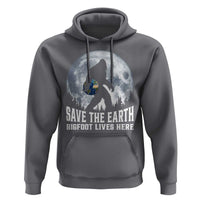 Save Our Planet Nature Lover Hoodie Bigfoot Lives Here