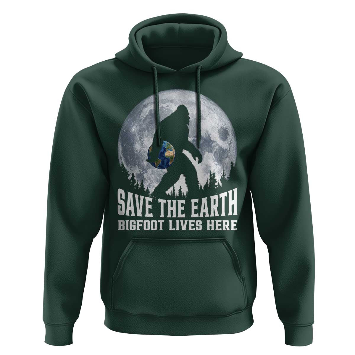 Save Our Planet Nature Lover Hoodie Bigfoot Lives Here