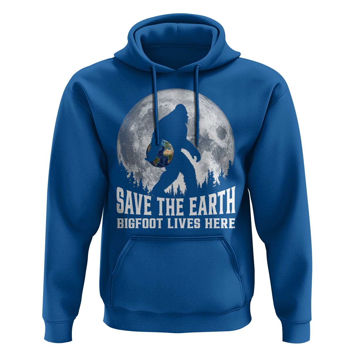 Save Our Planet Nature Lover Hoodie Bigfoot Lives Here