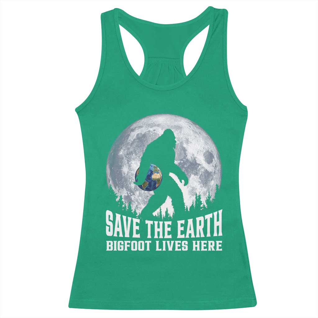 Save Our Planet Nature Lover Racerback Tank Top Bigfoot Lives Here