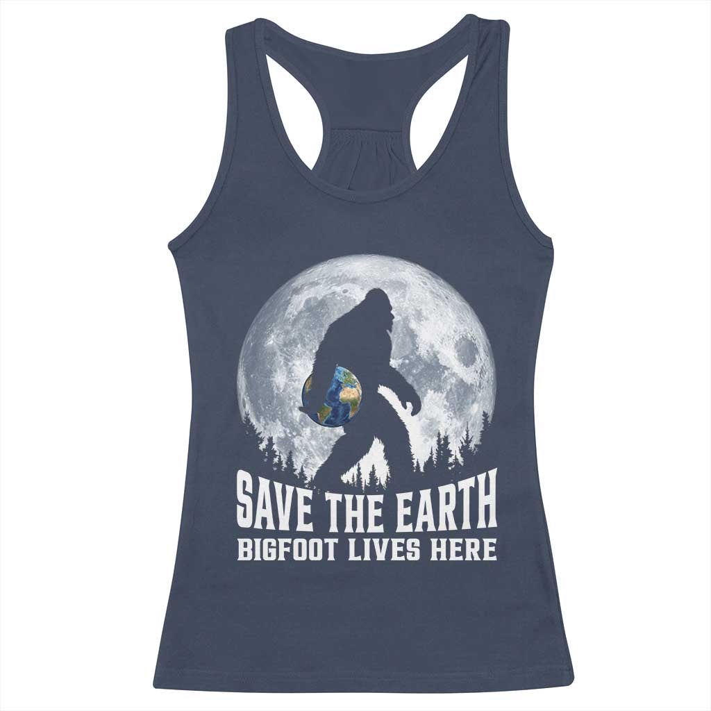 Save Our Planet Nature Lover Racerback Tank Top Bigfoot Lives Here
