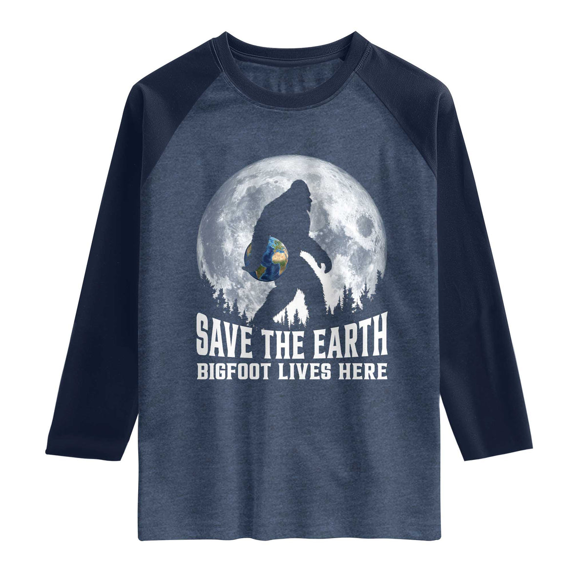 Save Our Planet Nature Lover Raglan Shirt Bigfoot Lives Here