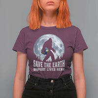 Save Our Planet Nature Lover T Shirt For Women Bigfoot Lives Here