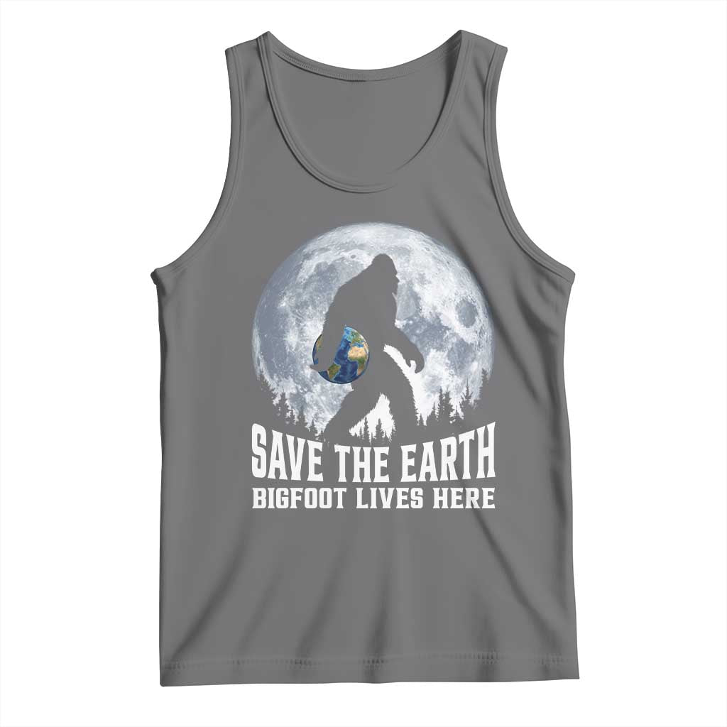 Save Our Planet Nature Lover Tank Top Bigfoot Lives Here