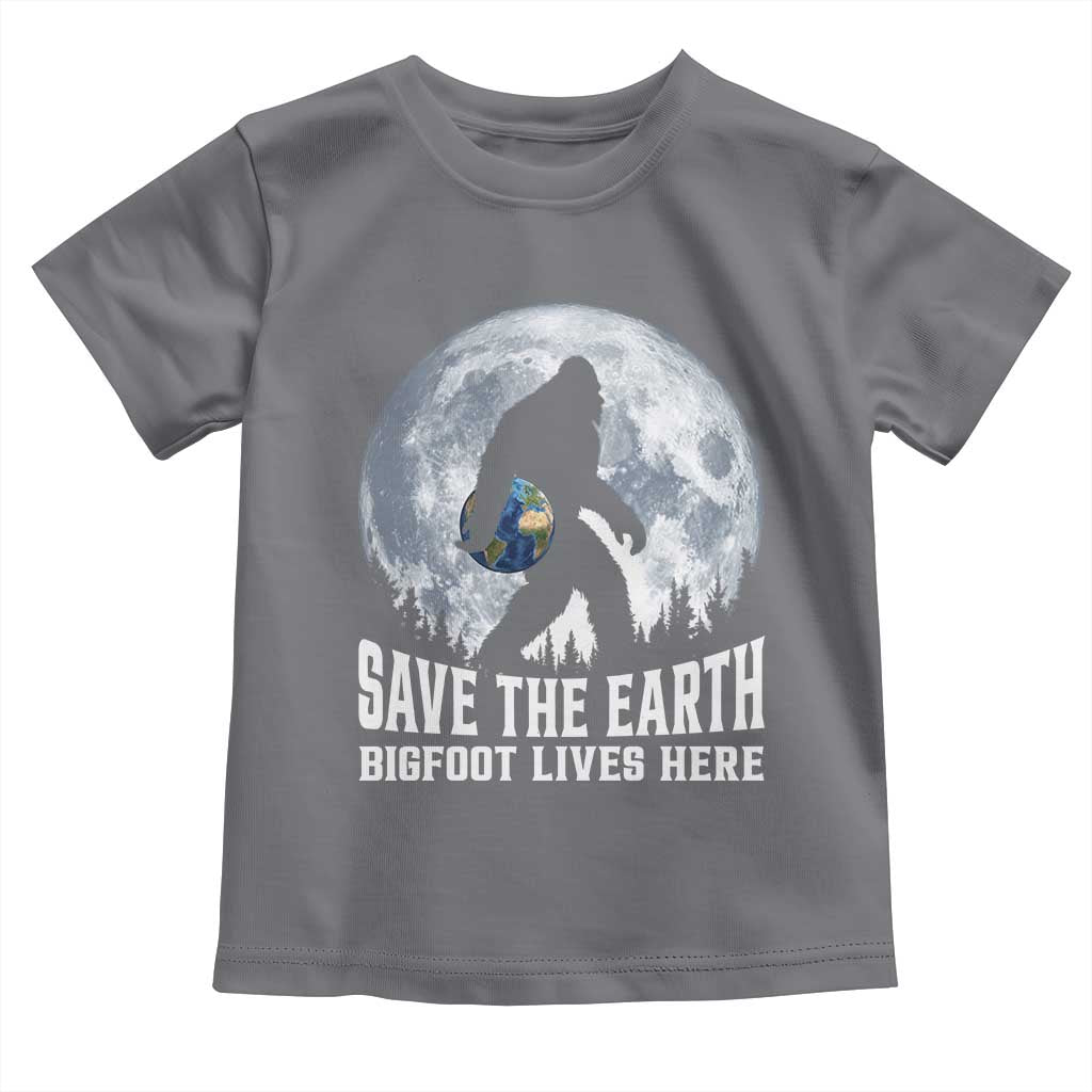 Save Our Planet Nature Lover Toddler T Shirt Bigfoot Lives Here
