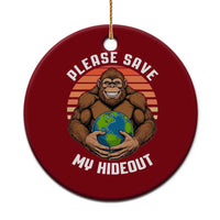 Funny Earth Day Bigfoot Ceramic Ornament Please Save My Hideout