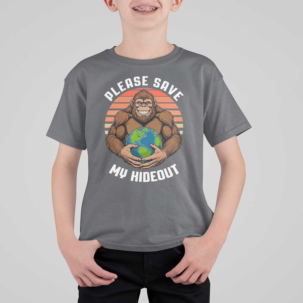 Funny Earth Day Bigfoot T Shirt For Kid Please Save My Hideout