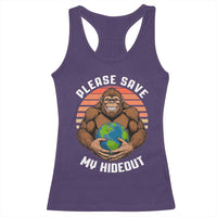 Funny Earth Day Bigfoot Racerback Tank Top Please Save My Hideout