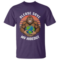 Funny Earth Day Bigfoot T Shirt Please Save My Hideout