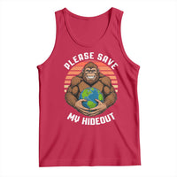 Funny Earth Day Bigfoot Tank Top Please Save My Hideout