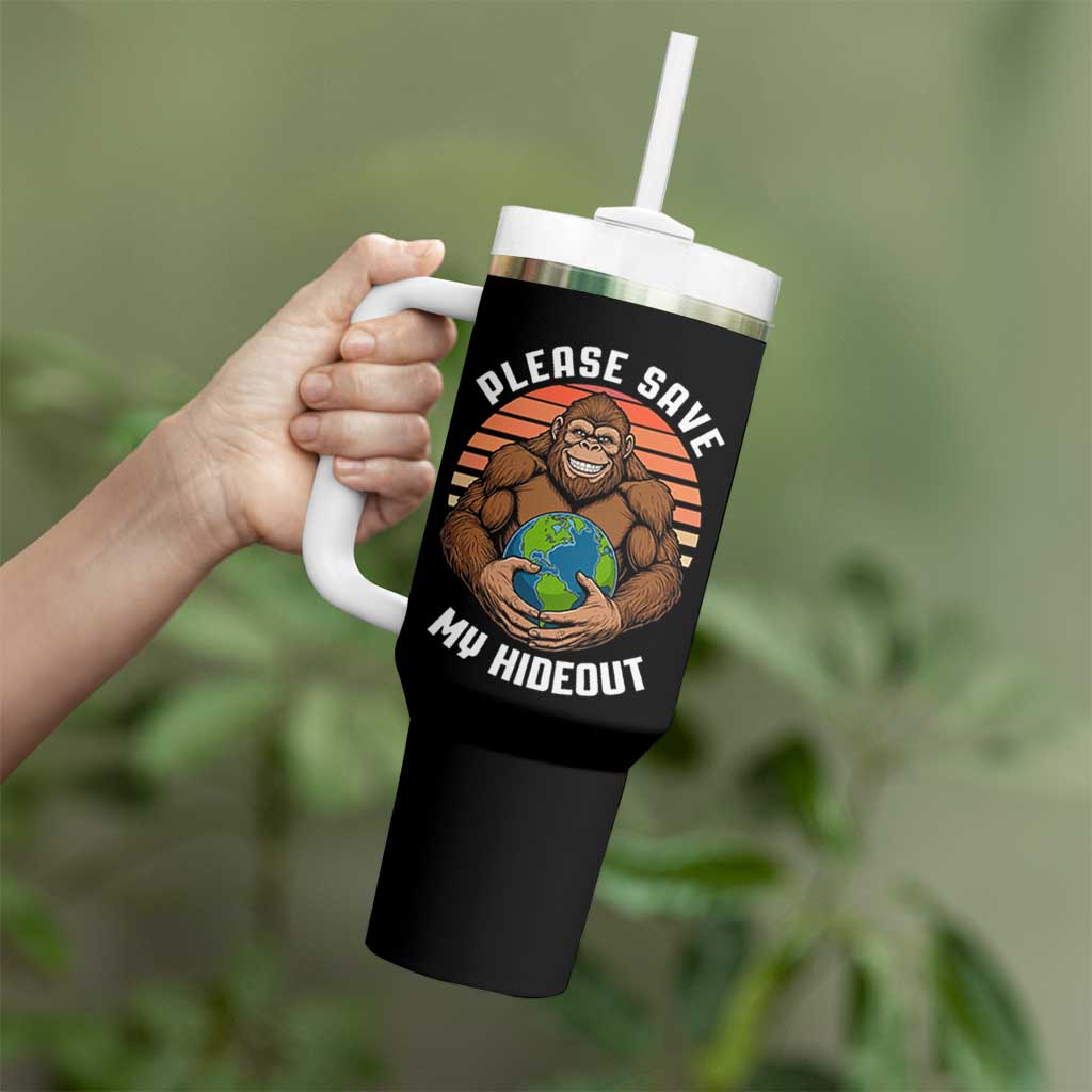 Funny Earth Day Bigfoot Tumbler With Handle Please Save My Hideout