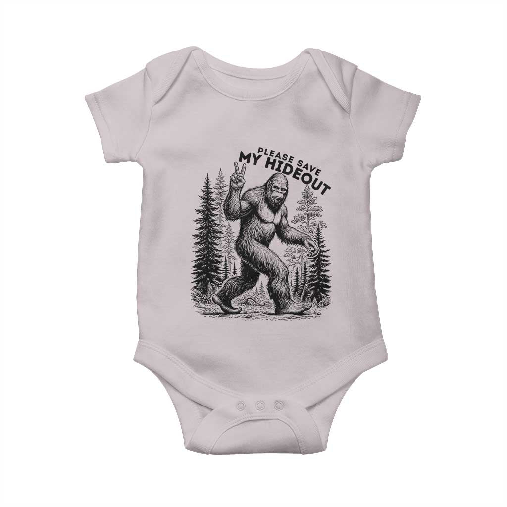 Please Save My Hideout Baby Onesie Bigfoot Forest Protector