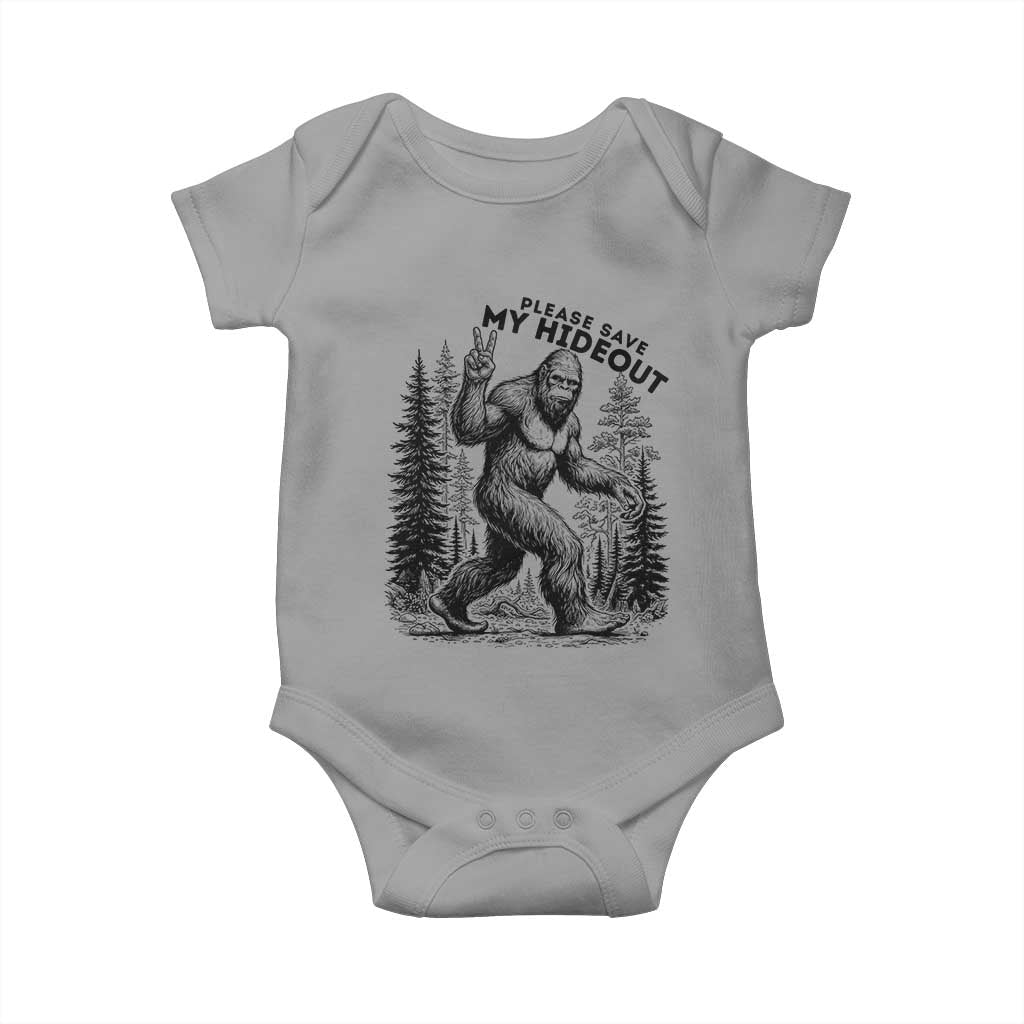 Please Save My Hideout Baby Onesie Bigfoot Forest Protector