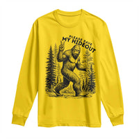 Please Save My Hideout Long Sleeve Shirt Bigfoot Forest Protector