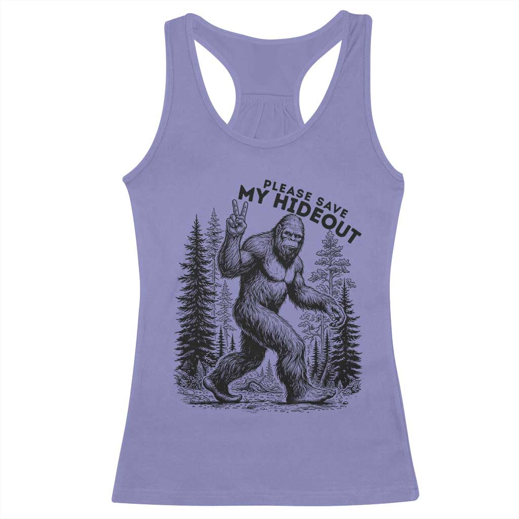 Please Save My Hideout Racerback Tank Top Bigfoot Forest Protector
