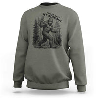 Please Save My Hideout Sweatshirt Bigfoot Forest Protector