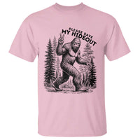 Please Save My Hideout T Shirt Bigfoot Forest Protector