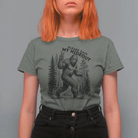 Please Save My Hideout T Shirt For Women Bigfoot Forest Protector