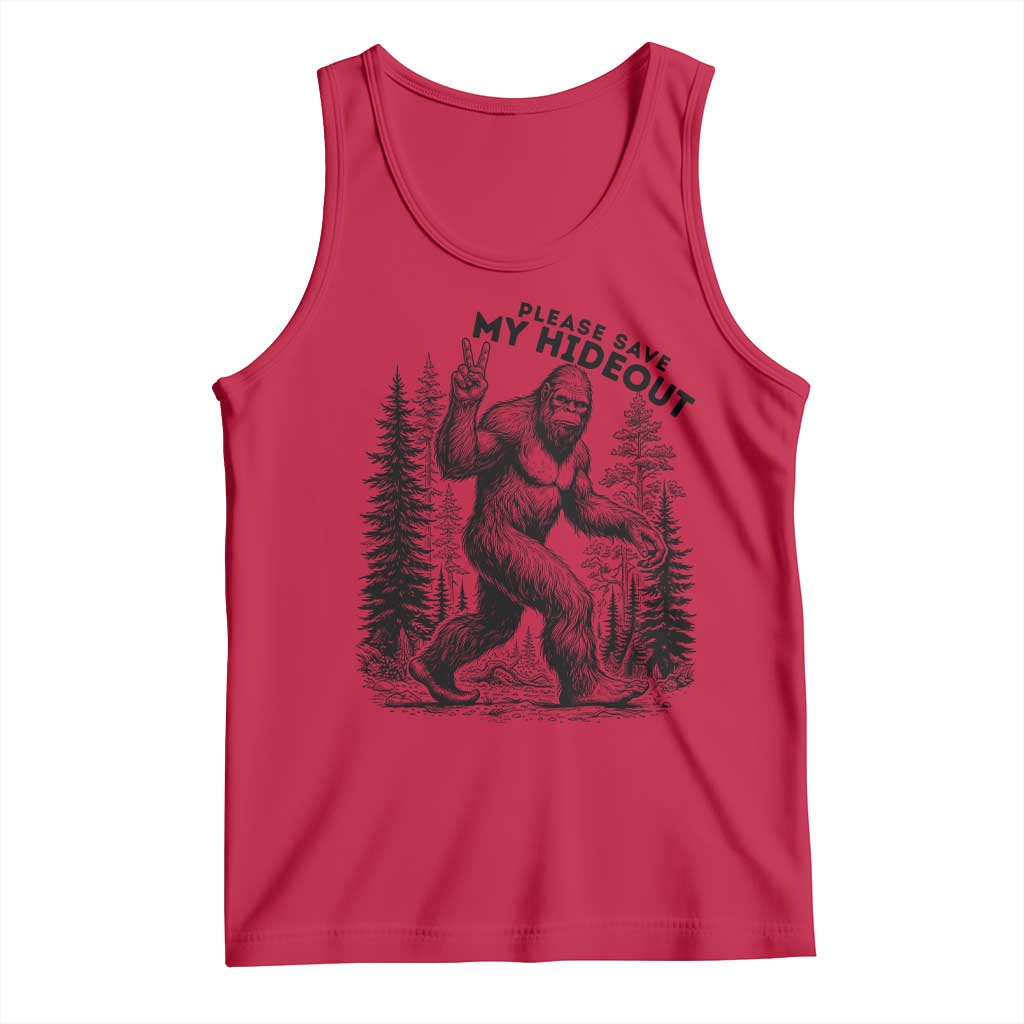 Please Save My Hideout Tank Top Bigfoot Forest Protector