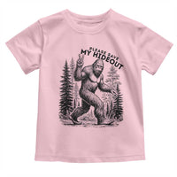 Please Save My Hideout Toddler T Shirt Bigfoot Forest Protector