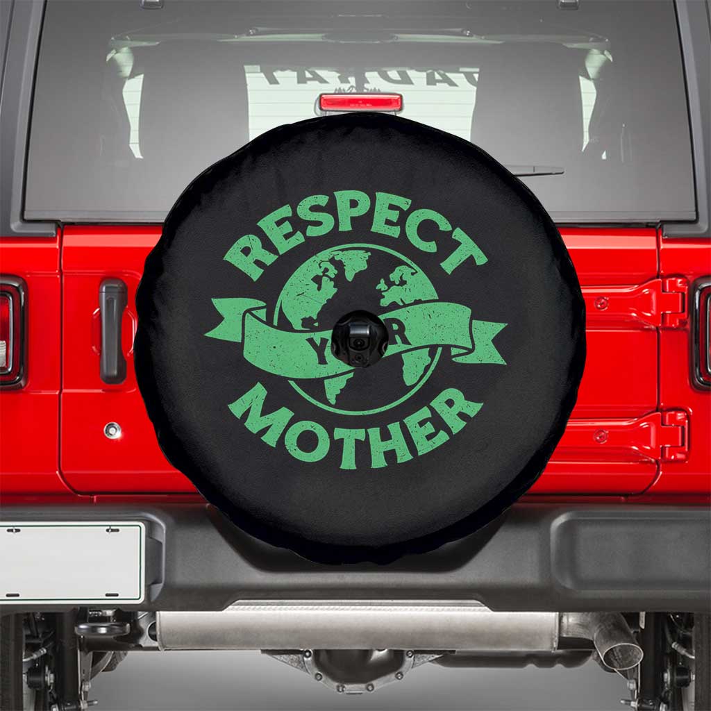 Respect Your Mother Spare Tire Cover Earth Day Nature Lover Gift