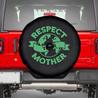 Respect Your Mother Spare Tire Cover Earth Day Nature Lover Gift
