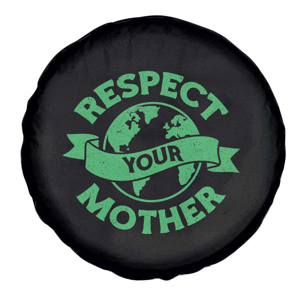 Respect Your Mother Spare Tire Cover Earth Day Nature Lover Gift
