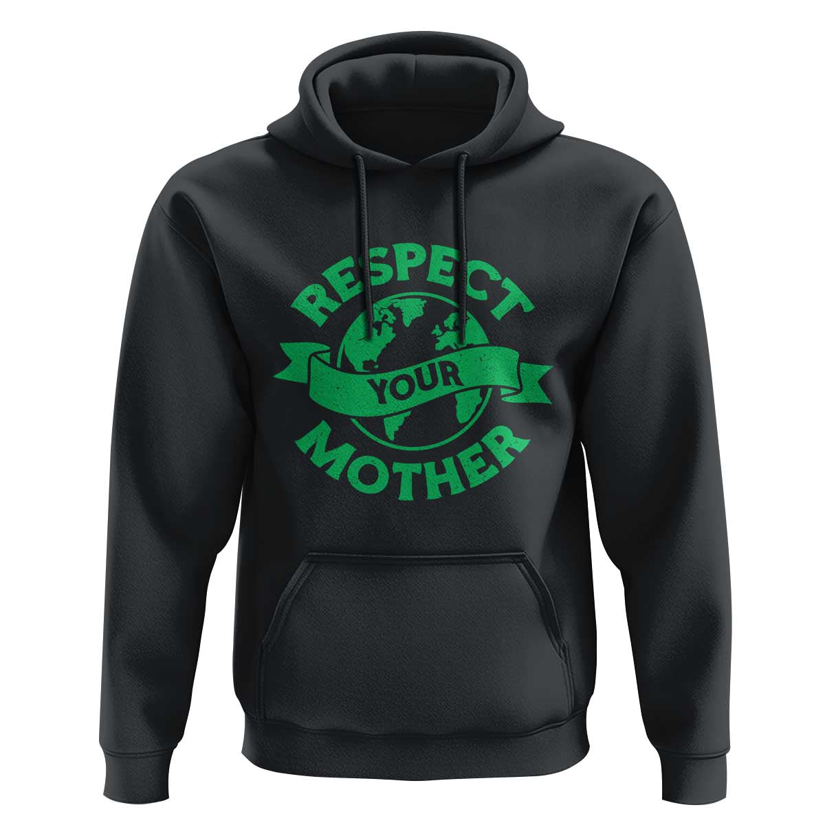 Respect Your Mother Hoodie Earth Day Nature Lover Gift