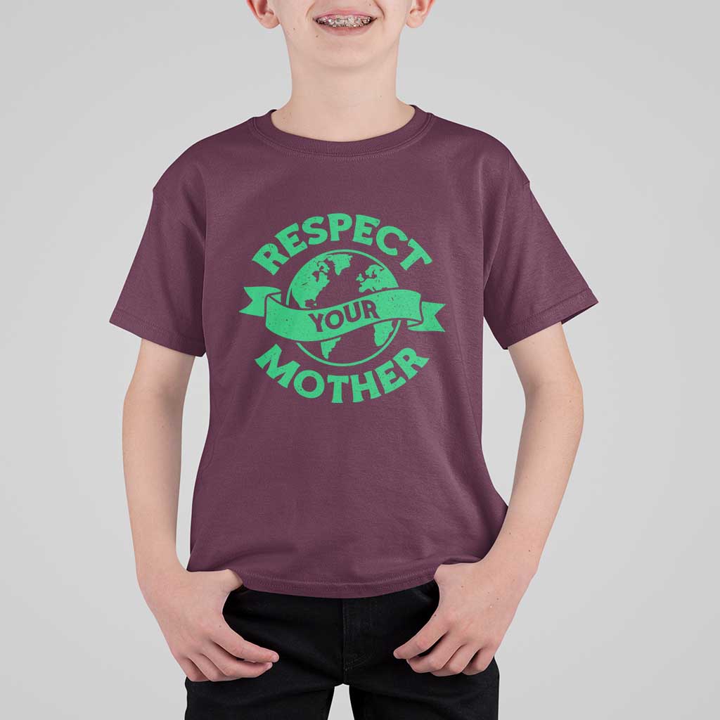 Respect Your Mother T Shirt For Kid Earth Day Nature Lover Gift