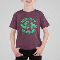 Respect Your Mother T Shirt For Kid Earth Day Nature Lover Gift