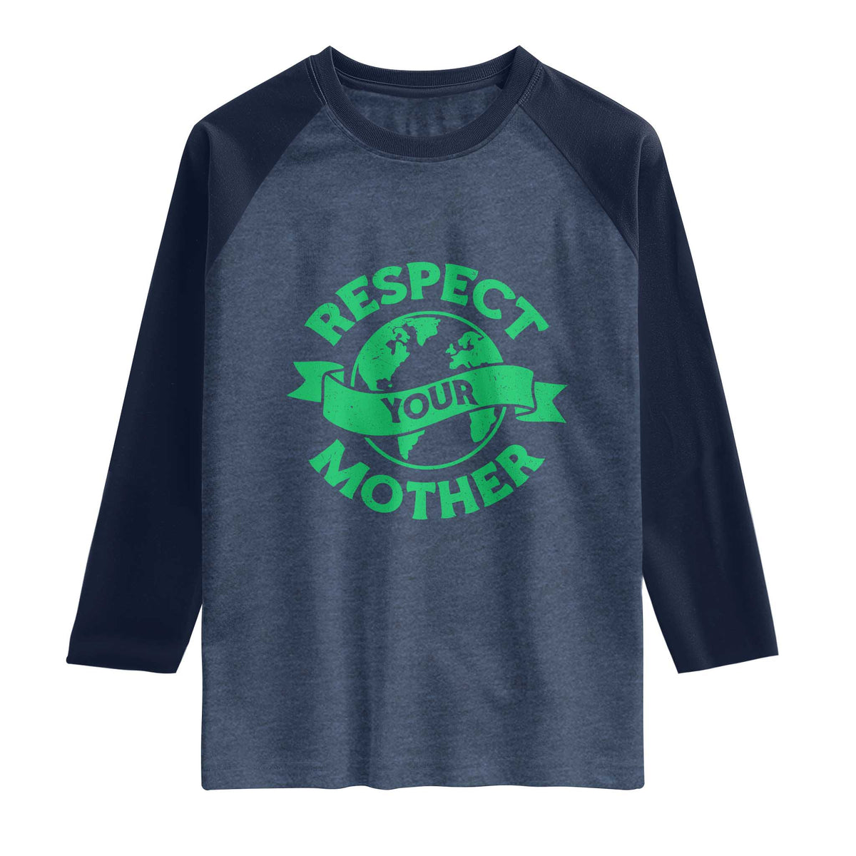 Respect Your Mother Raglan Shirt Earth Day Nature Lover Gift