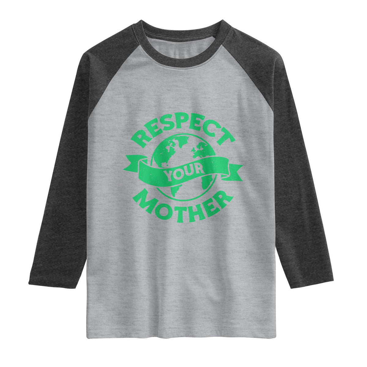 Respect Your Mother Raglan Shirt Earth Day Nature Lover Gift