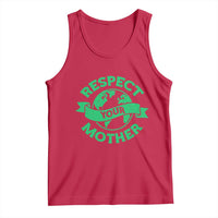 Respect Your Mother Tank Top Earth Day Nature Lover Gift